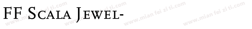 FF Scala Jewel字体转换